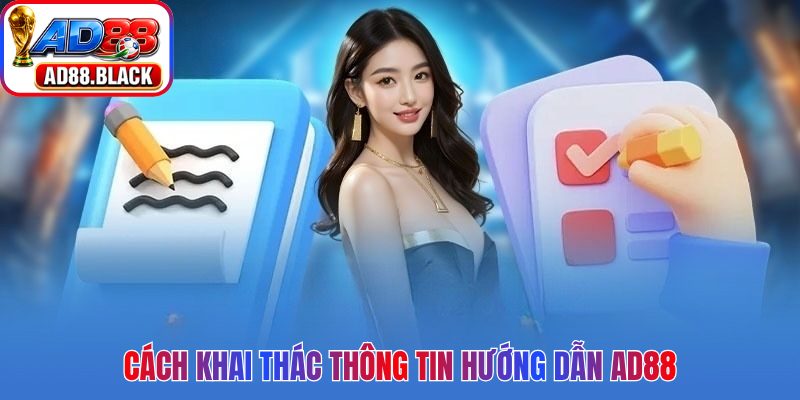 Cách khai thác thông tin hướng dẫn AD88